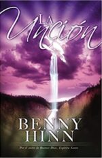 La Unción - Tapa Blanda -  Benny Hinn