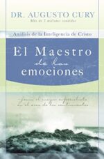 El Maestro de las Emociones -  Tapa Blanda - Augusto Cury
