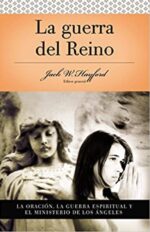 Serie Vida en Plenitud: La Guerra del Reino  - Tapa Blanda - Jack Hayford