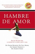 Hambre de Amor - Tapa Blanda - Frank Minirth