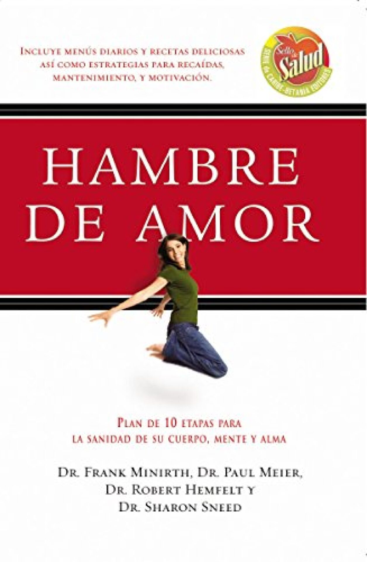 Hambre de Amor - Tapa Blanda - Frank Minirth