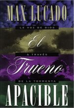El Trueno Apacible - Tapa Blanda - Max Lucado