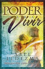 Poder para Vivir - Tapa Blanda - Abel Ledezma