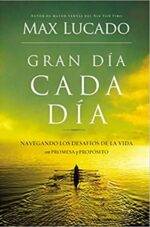 Gran Día Cada Día - Tapa Blanda -  Max Lucado