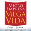 Microempresa, Megavida - Tapa Blanda - Louis Barajas