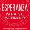 Esperanza para su Matrimonio - Tapa Blanda - Clayton Hurst