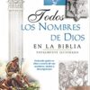 Todos los Nombres de Dios en la Biblia -  Tapa Blanda -  Larry Richards