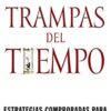 Trampas del Tiempo - Tapa Blanda - Todd Duncan