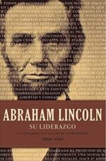 Abraham Lincoln  su Liderazgo  - Tapa Blanda - César Vidal