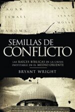 Semillas de Conflicto - Tapa Blanda -  Bryant Wright