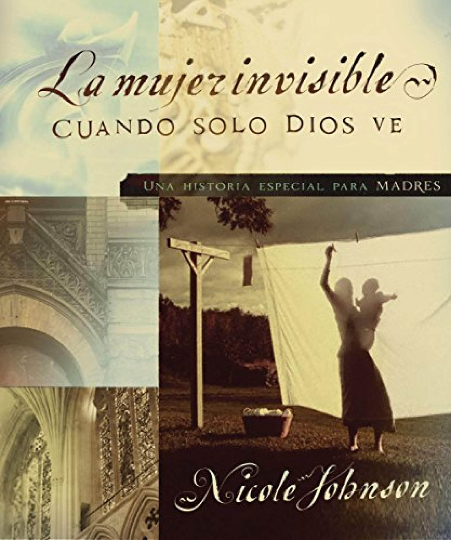 La Mujer Invisible - Tapa Blanda - Nicole Johnson