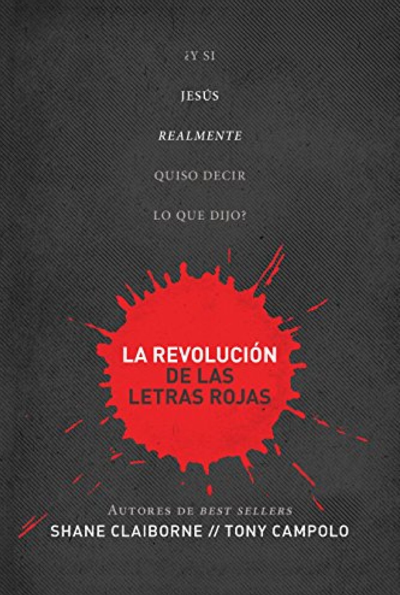 La Revolución de las Letras Rojas - Tapa Blanda - Shane Claiborne