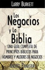 Los Negocios y la Biblia -Tapa Blanda - Larry Burkett