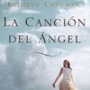 La Canción del Angel - Tapa Blanda - Sheila Walsh