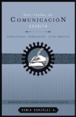 Habilidades de Comunicación Escrita - Tapa Blanda -  Sonia González
