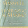 Liderazgo al Máximo - Tapa  Dura -  John C. Maxwell - Imagen 2