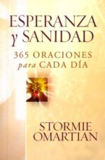 Esperanza y Sanidad - Tapa Blanda - Stormie Omartian