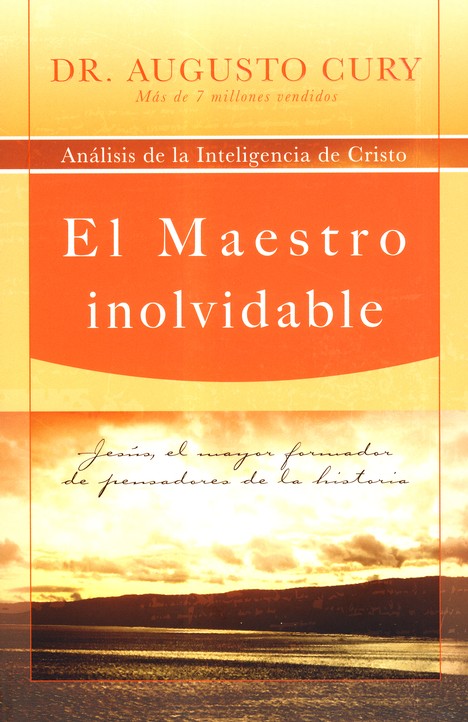 El Maestro Inolvidable - Tapa Blanda - Augusto Cury - Imagen 2