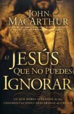 Alternative view of El Jesús que no Puedes Ignorar  - Tapa Blanda -   John F. MacArthur