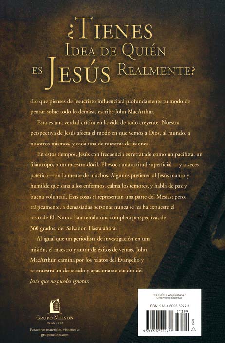 El Jesús que no Puedes Ignorar - Tapa Blanda - John F. MacArthur - Imagen 11