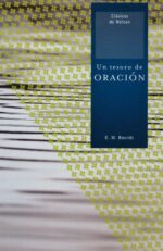 Alternative view of Un Tesoro de Oración -  Tapa Blanda - E. M. Bounds