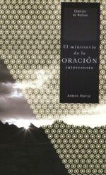El Ministerio de la Oración Intercesora - Tapa Blanda - Andrew Murray