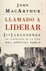 Llamado a Liderar -  Tapa Blanda -  John F. MacArthur