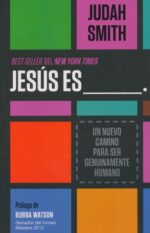 Jesús Es ___. - Tapa Blanda - Judah Smith