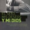 El Sexo, Mis Deseos y Mi Dios - Tapa Blanda - Michael John Cusick - Imagen 2