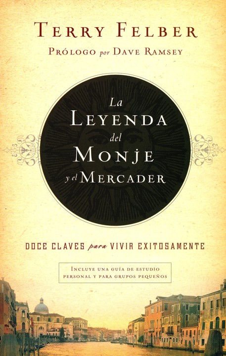 La Leyenda del Monje y el Mercader - Tapa Blanda - Terry Felber - Imagen 2