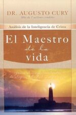El Maestro de la Vida - Tapa Blanda -  Augusto Cury