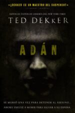 Adán - Tapa Blanda - Ted Dekker