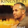 Tiempo de Abrazar -  Tapa Blanda - Karen Kingsbury