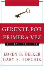 Gerente por Primera Vez - Tapa Blanda - Loren B. Belker