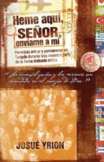 Heme Aquí, Señor, Envíame a Mí - Tapa Blanda - Josue Yrion