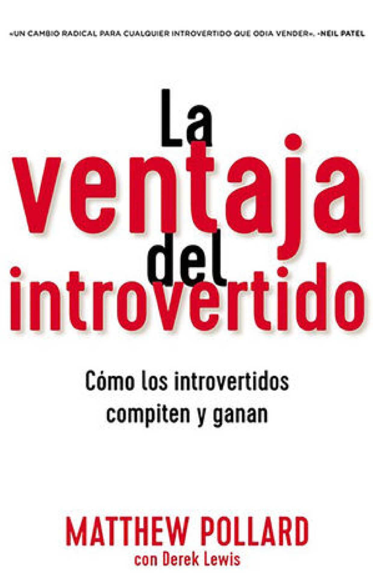 La Ventaja del Introvertido - Tapa Blanda - Matthew Owen Pollard