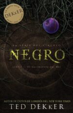 Negro - Tapa Blanda - Ted Dekker