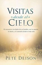 Visitas Desde el Cielo  - Tapa Blanda -  Pete Deison