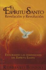 Espíritu Santo Revelación y Revolución - Tapa Blanda - Bonnke Reinhard