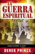 Guerra Espiritual - Tapa Blanda - Derek Prince