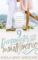 9 Pensamientos que Pueden Cambiar su Matrimonio - Tapa Blanda - Sheila Wray Gregoire