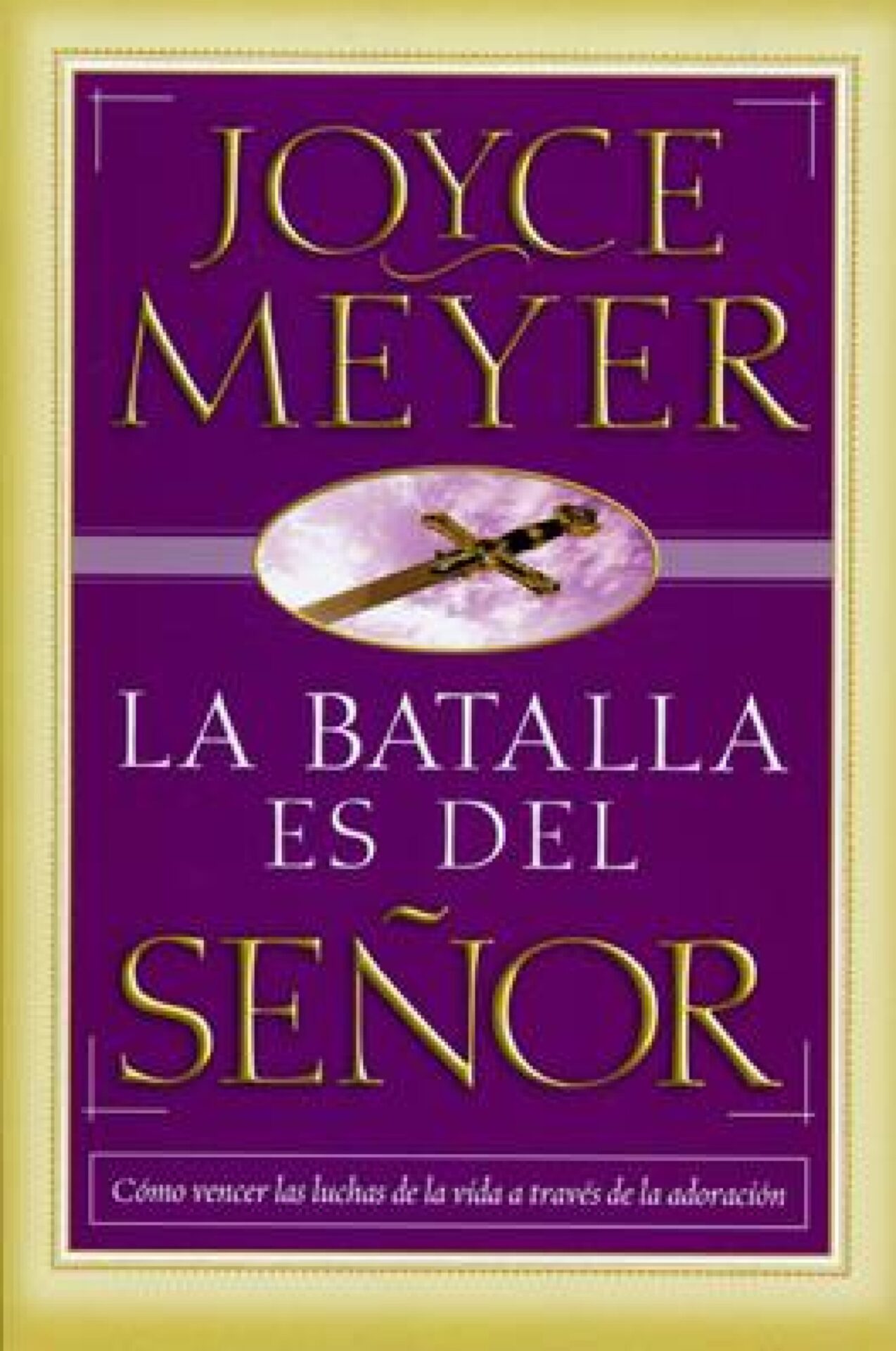 La Batalla es del Señor - Tapa Blanda - Joyce Meyer
