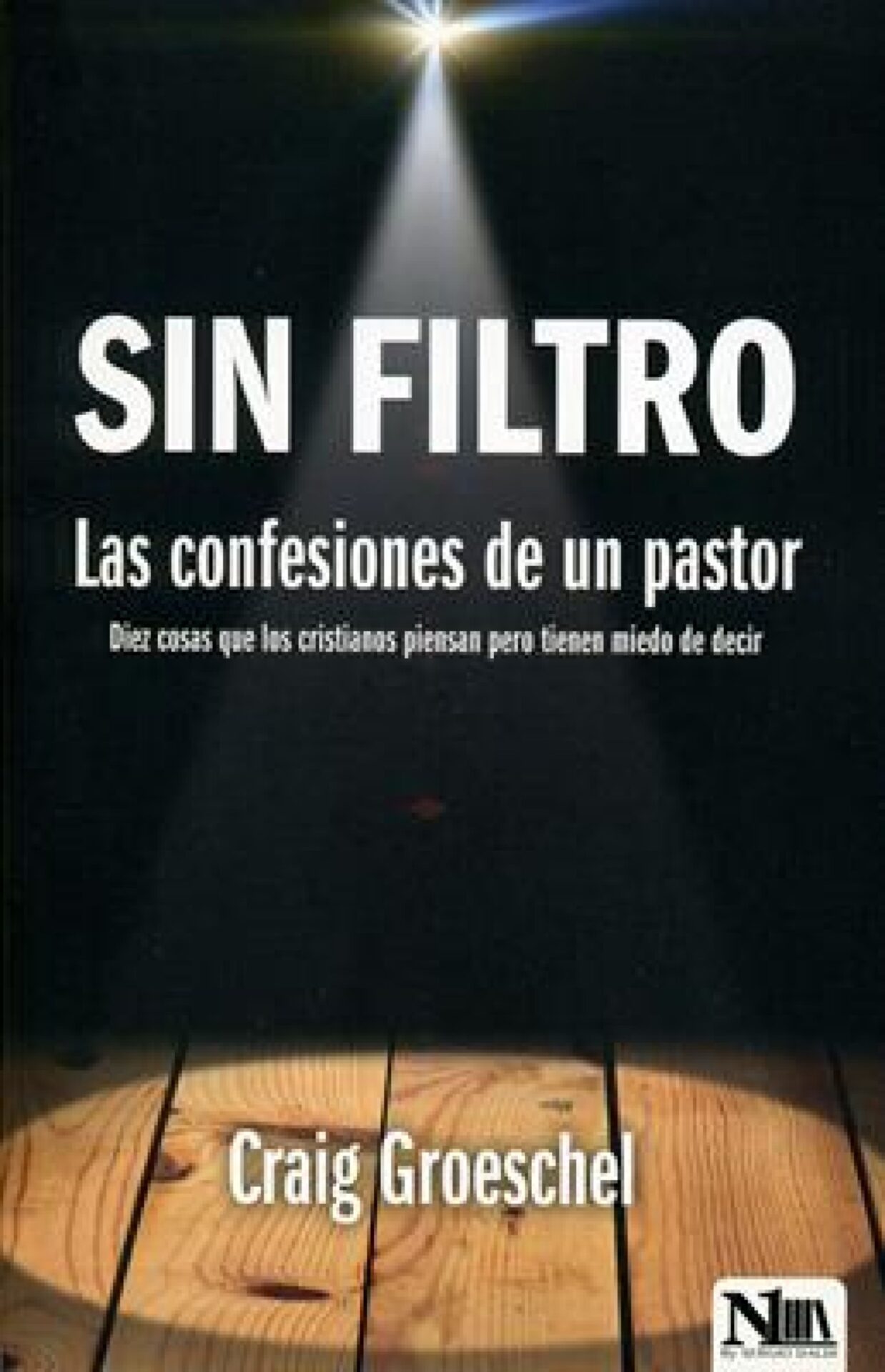 Sin Filtro - Tapa Blanda - Max Lucado