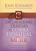 Alternative view of Declaraciones Diarias de Guerra Espiritual Para la Mujer  -  Tapa Blanda -  John Eckhardt