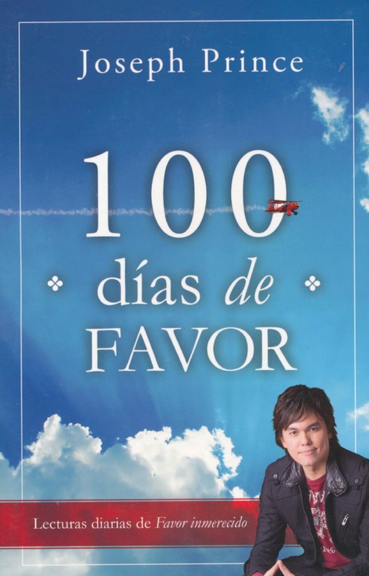 100 Días de Favor - Tapa Blanda - Joseph Prince