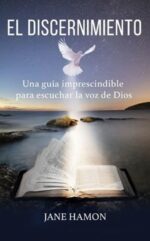 El Discernimiento -  Tapa Blanda - Jane Hamon