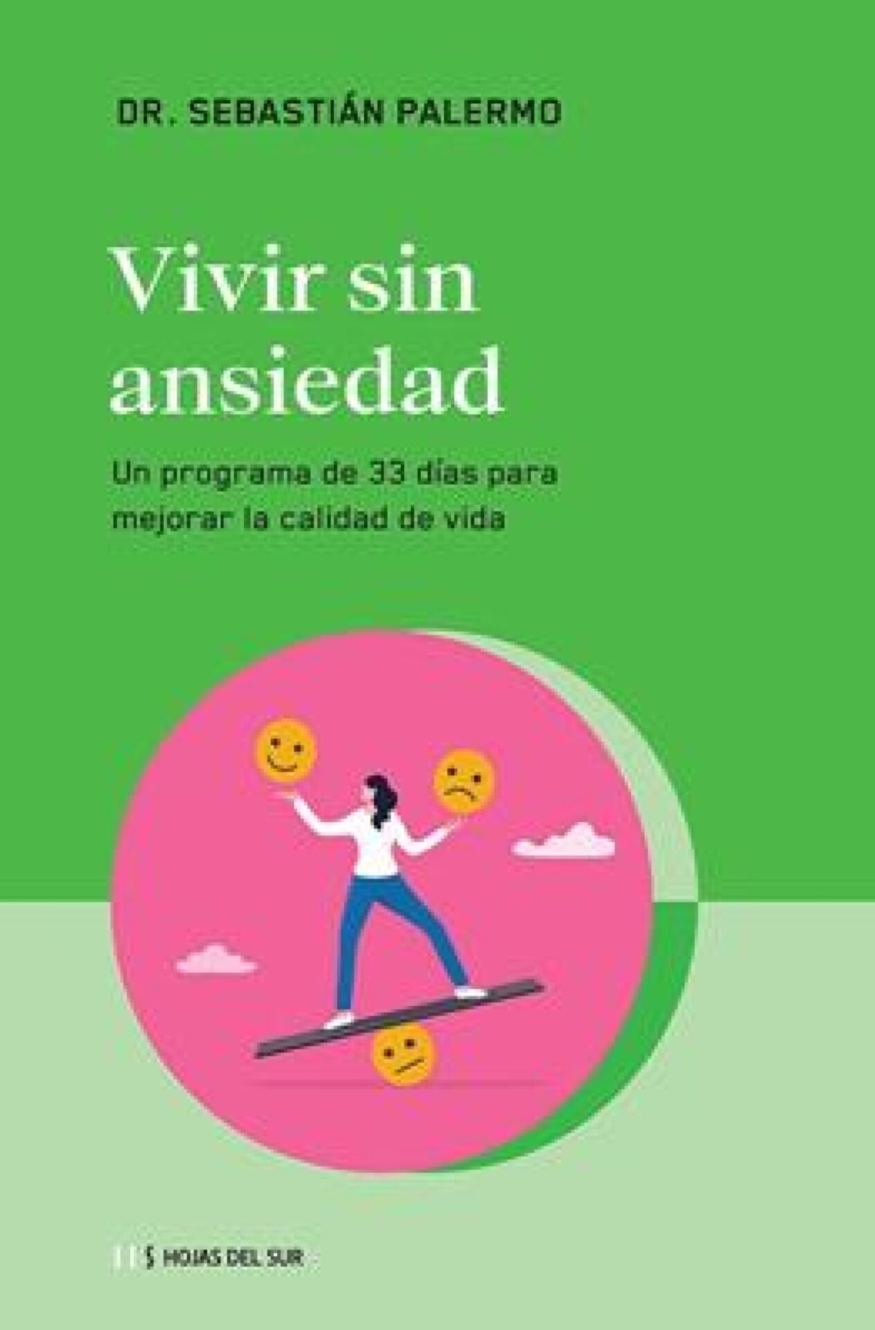 Vivir Sin Ansiedad - Tapa Blanda - Sebastián Palermo