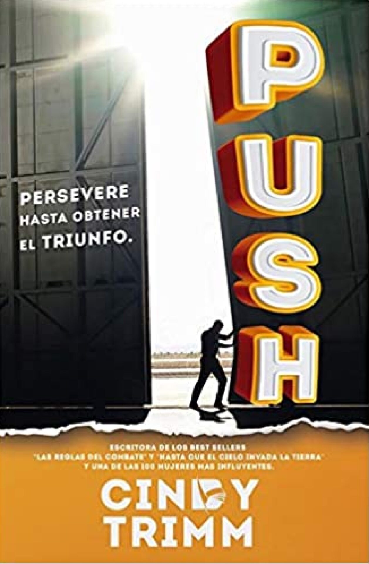 PUSH: Persevere Hasta Obtener el Triunfo - Tapa Blanda - Trimm Cindy