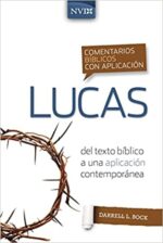 Comentario Bíblico con Aplicación NVI Lucas - Tapa Blanda -  Darrell L. Bock