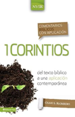 Comentario Bíblico con Aplicación NVI 1 Corintios  - Tapa Blanda - Craig L. Blomberg